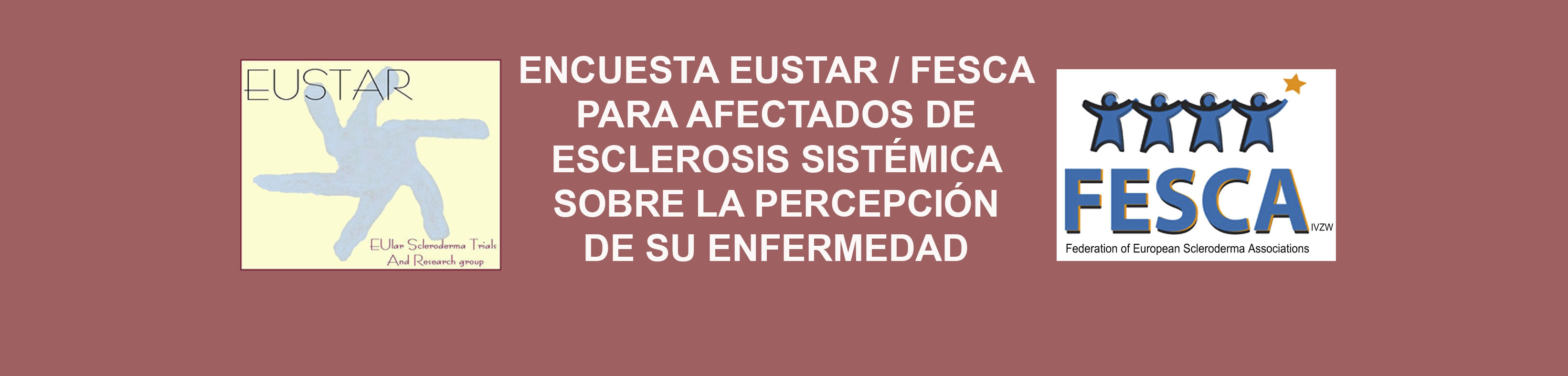 ENCUESTA EUSTAR/FESCA SOBRE LA PERCEPCIÓN DE LOS AFECTADOS